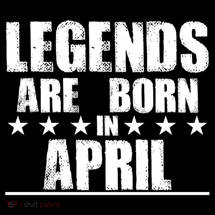Legends Are Born In April Birthday Baby Bodysuit