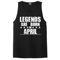 Legends Are Born In April Birthday PosiCharge Competitor Tank