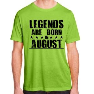 Legends Are Born In August Birthday Adult ChromaSoft Performance T-Shirt