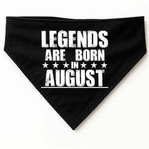 Legends Are Born In August Birthday USA-Made Doggie Bandana