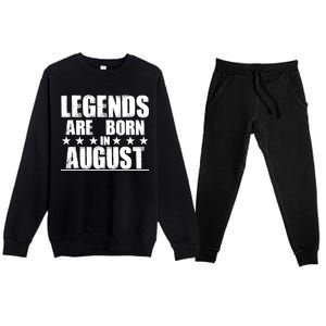 Legends Are Born In August Birthday Premium Crewneck Sweatsuit Set