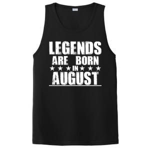 Legends Are Born In August Birthday PosiCharge Competitor Tank