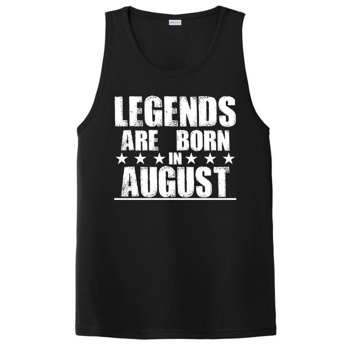 Legends Are Born In August Birthday PosiCharge Competitor Tank