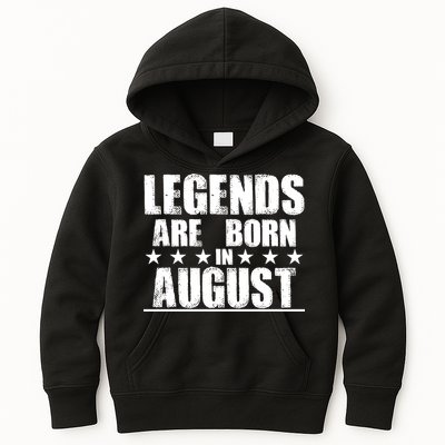 Legends Are Born In August Birthday Kids Hoodie