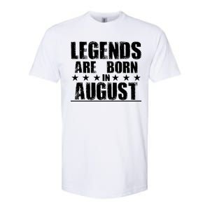 Legends Are Born In August Birthday Softstyle CVC T-Shirt