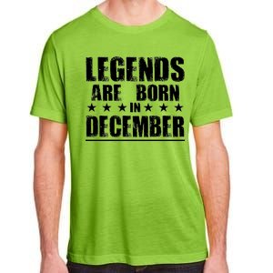 Legends Are Born In December Birthday Adult ChromaSoft Performance T-Shirt