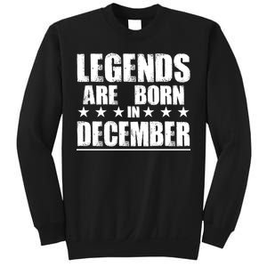 Legends Are Born In December Birthday Sweatshirt