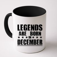 Legends Are Born In December Birthday Mug