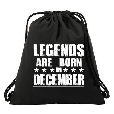 Legends Are Born In December Birthday Drawstring Bag