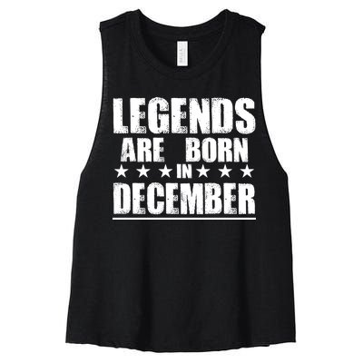 Legends Are Born In December Birthday Women's Racerback Cropped Tank