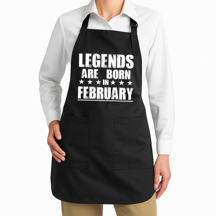 Legends Are Born In February Birthday Apron