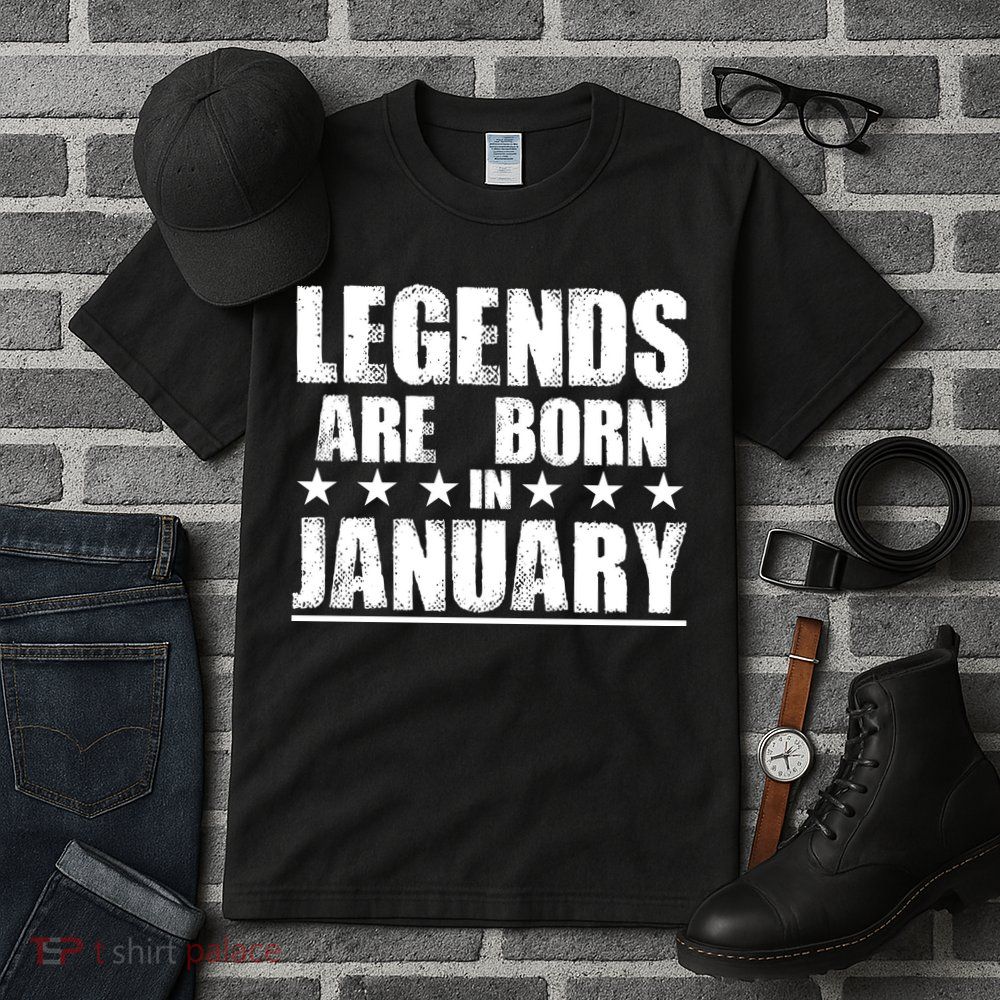 Legends Are Born In January Birthday Tall T-Shirt