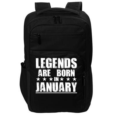 Legends Are Born In January Birthday Impact Tech Backpack