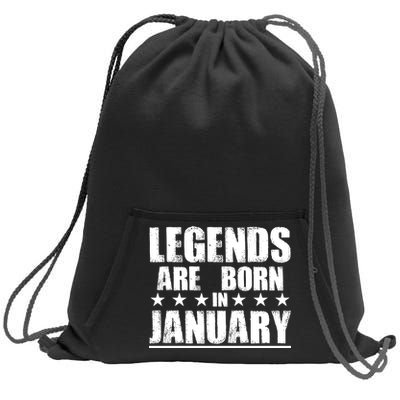 Legends Are Born In January Birthday Sweatshirt Cinch Pack Bag