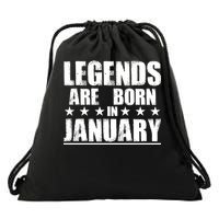 Legends Are Born In January Birthday Drawstring Bag