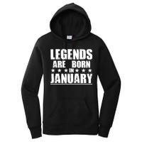 Legends Are Born In January Birthday Women's Pullover Hoodie