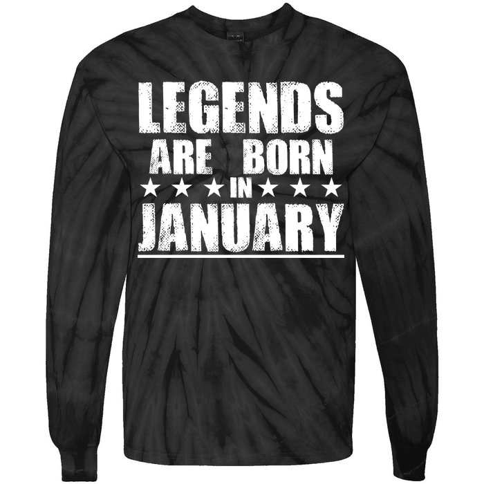 Legends Are Born In January Birthday Tie-Dye Long Sleeve Shirt