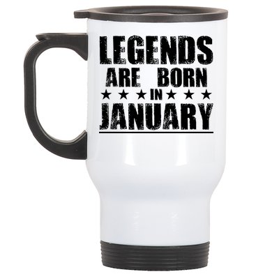 Legends Are Born In January Birthday Stainless Steel Travel Mug