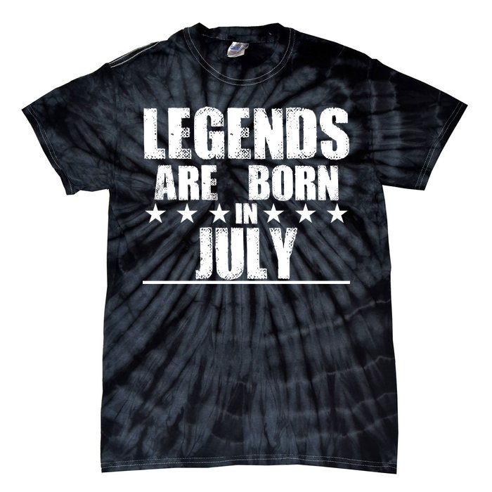 Legends Are Born In July Birthday Tie-Dye T-Shirt