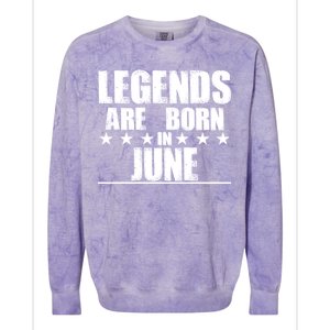 Legends Are Born In June Birthday Colorblast Crewneck Sweatshirt