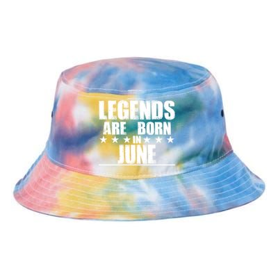 Legends Are Born In June Birthday Tie Dye Newport Bucket Hat