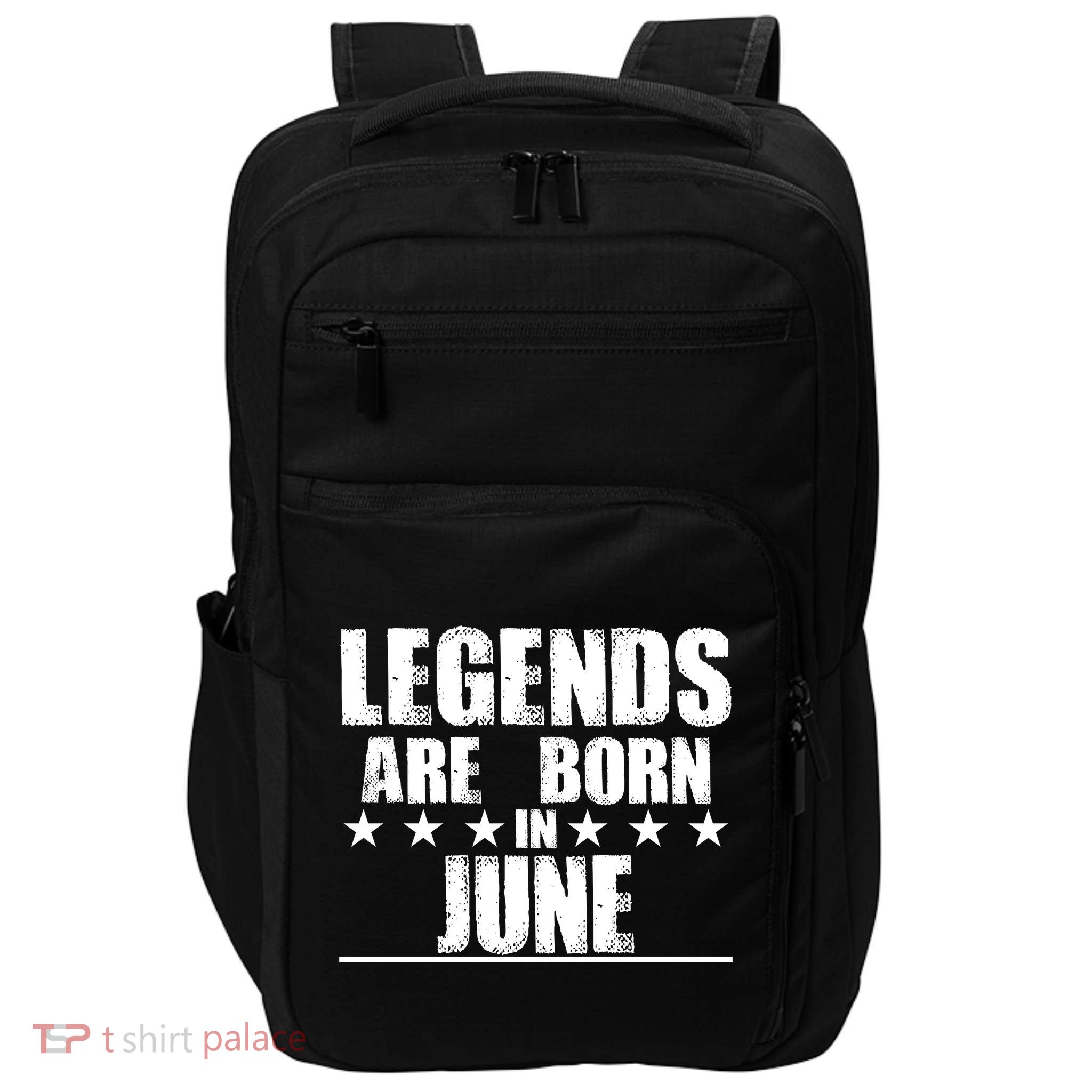 Legends Are Born In June Birthday Impact Tech Backpack