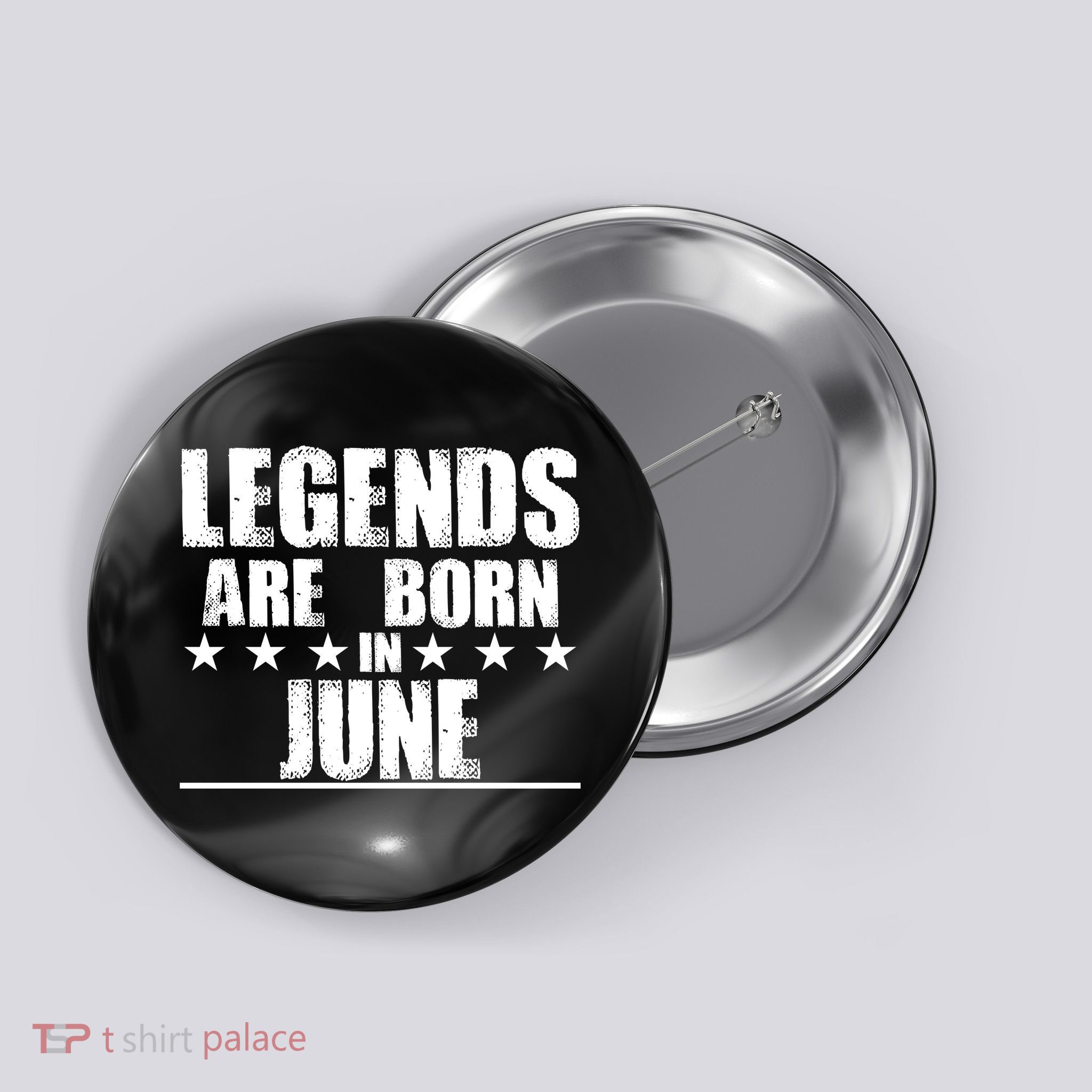 Legends Are Born In June Birthday Button