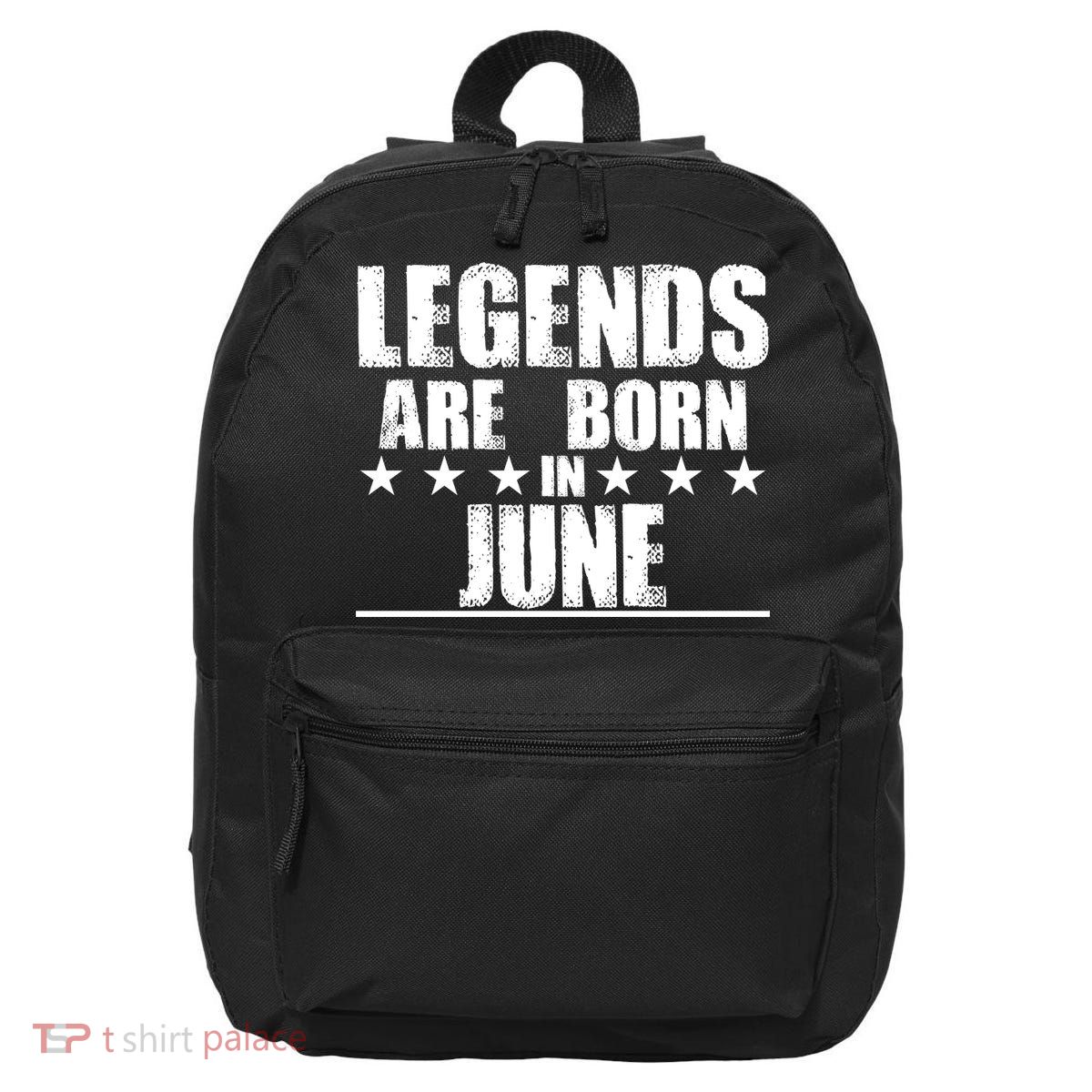 Legends Are Born In June Birthday 16 in Basic Backpack