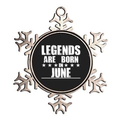 Legends Are Born In June Birthday Metallic Star Ornament