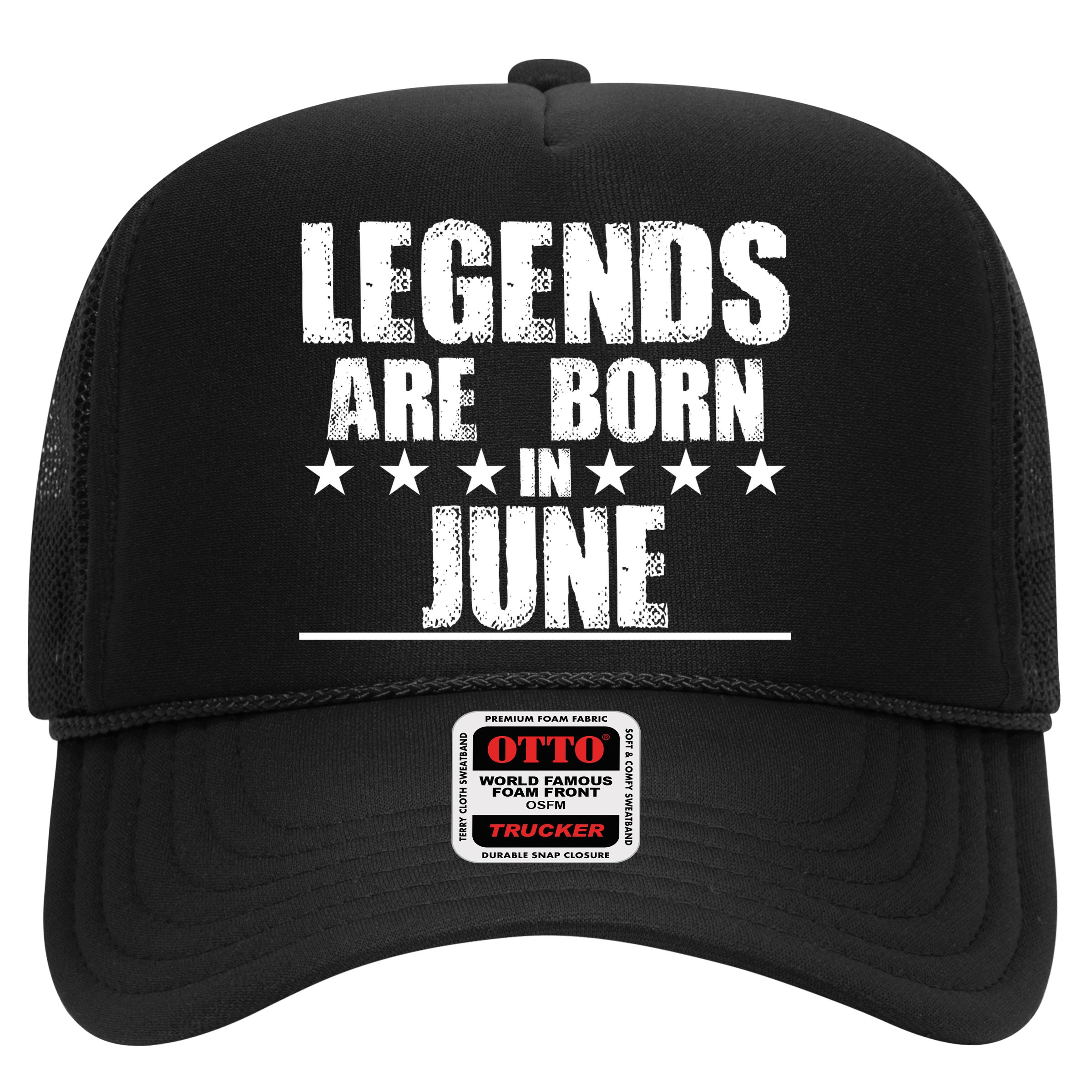 Legends Are Born In June Birthday Hat