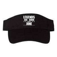 Legends Are Born In June Birthday Visor