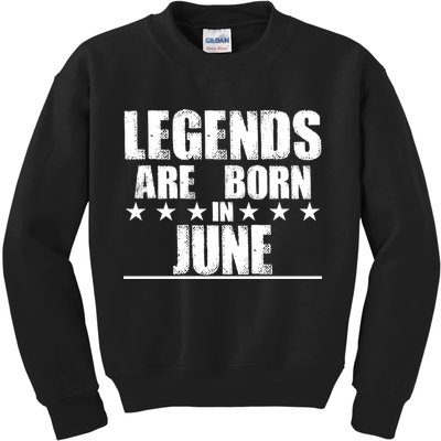Legends Are Born In June Birthday Kids Sweatshirt