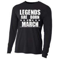 Legends Are Born In March Birthday Cooling Performance Long Sleeve Crew