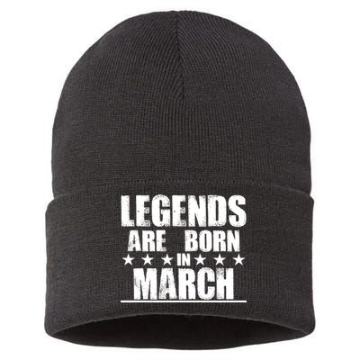 Legends Are Born In March Birthday Sustainable Knit Beanie