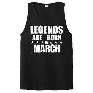 Legends Are Born In March Birthday PosiCharge Competitor Tank