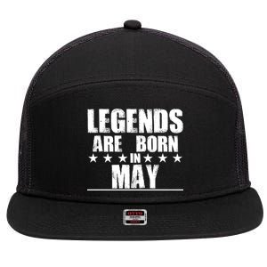 Legends Are Born In May Birthday 7 Panel Mesh Trucker Snapback Hat