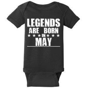 Legends Are Born In May Birthday Baby Bodysuit