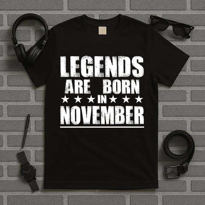 Legends Are Born In November Birthday T-Shirt