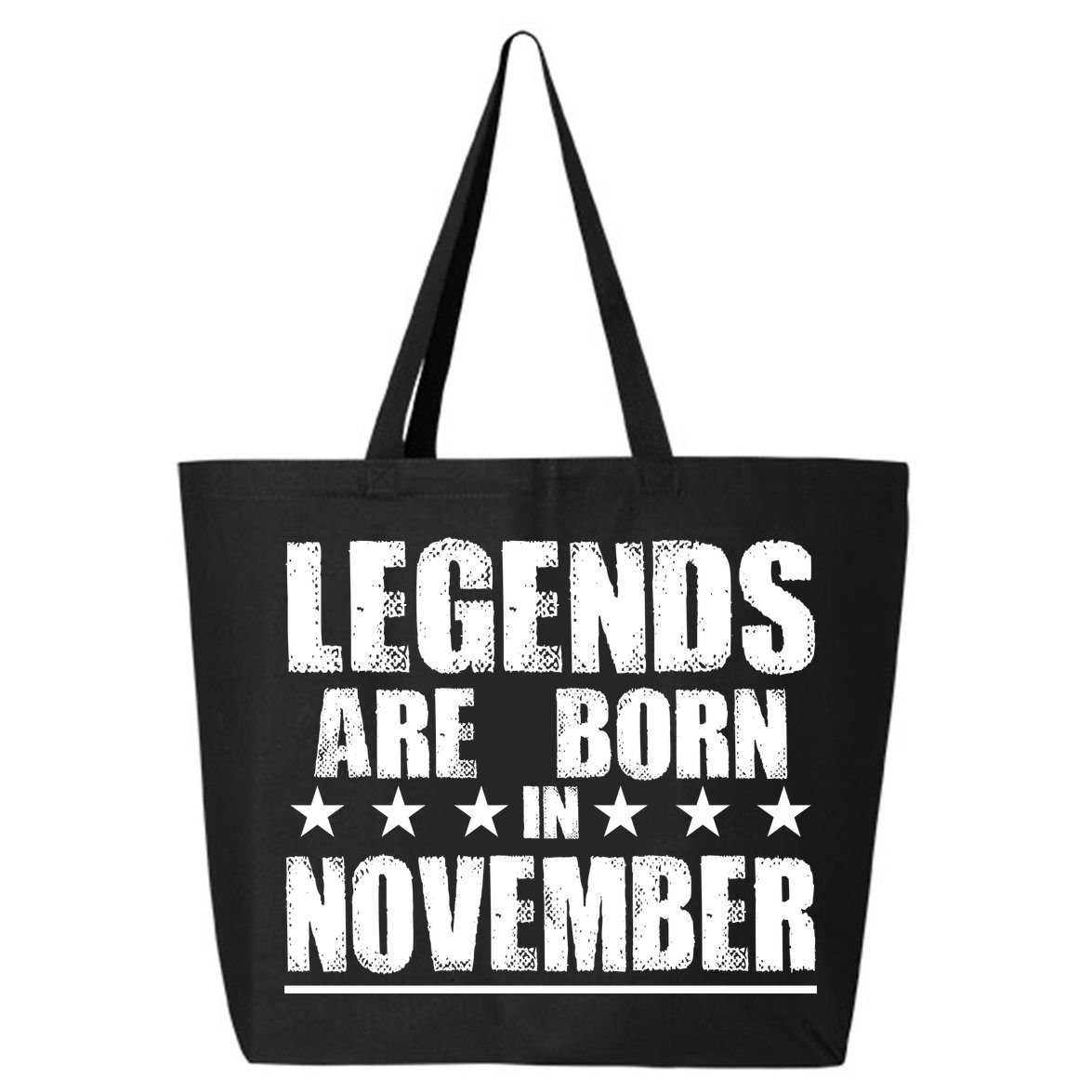Legends Are Born In November Birthday 25L Jumbo Tote