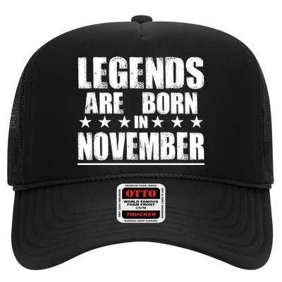 Legends Are Born In November Birthday Trucker Hat