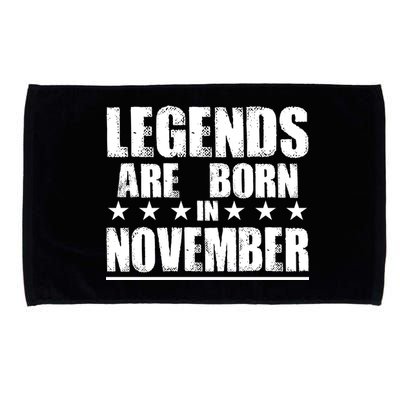 Legends Are Born In November Birthday Microfiber Hand Towel