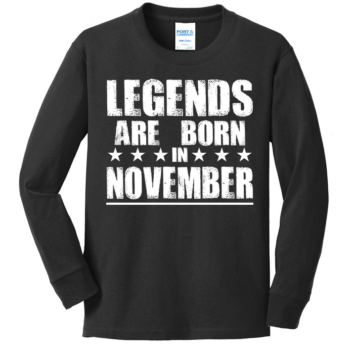 Legends Are Born In November Birthday Kids Long Sleeve Shirt