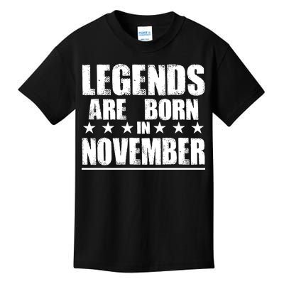 Legends Are Born In November Birthday Kids T-Shirt