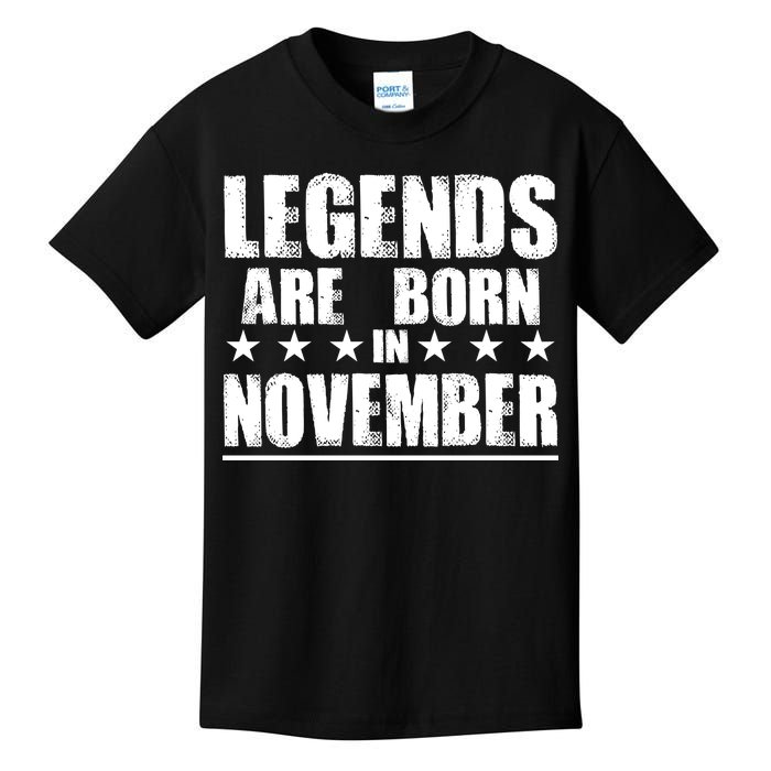 Legends Are Born In November Birthday Kids T-Shirt