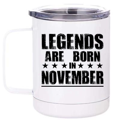 Legends Are Born In November Birthday 12 oz Stainless Steel Tumbler Cup