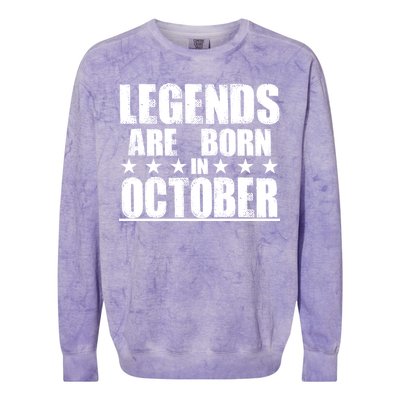 Legends Are Born In October Birthday Colorblast Crewneck Sweatshirt