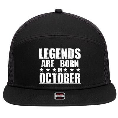 Legends Are Born In October Birthday 7 Panel Mesh Trucker Snapback Hat