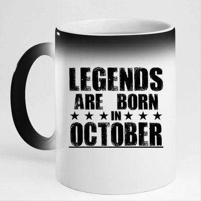 Legends Are Born In October Birthday 11oz Black Color Changing Mug