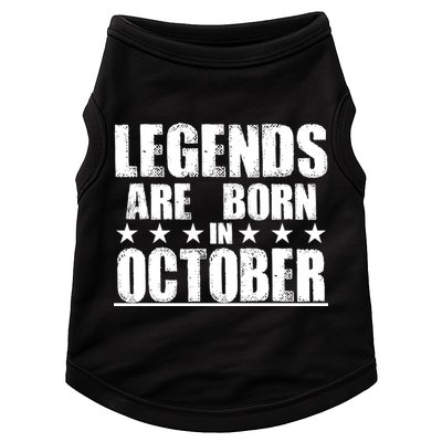 Legends Are Born In October Birthday Doggie Tank