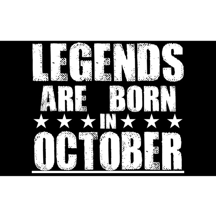 Legends Are Born In October Birthday Bumper Sticker